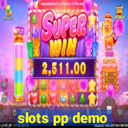 slots pp demo